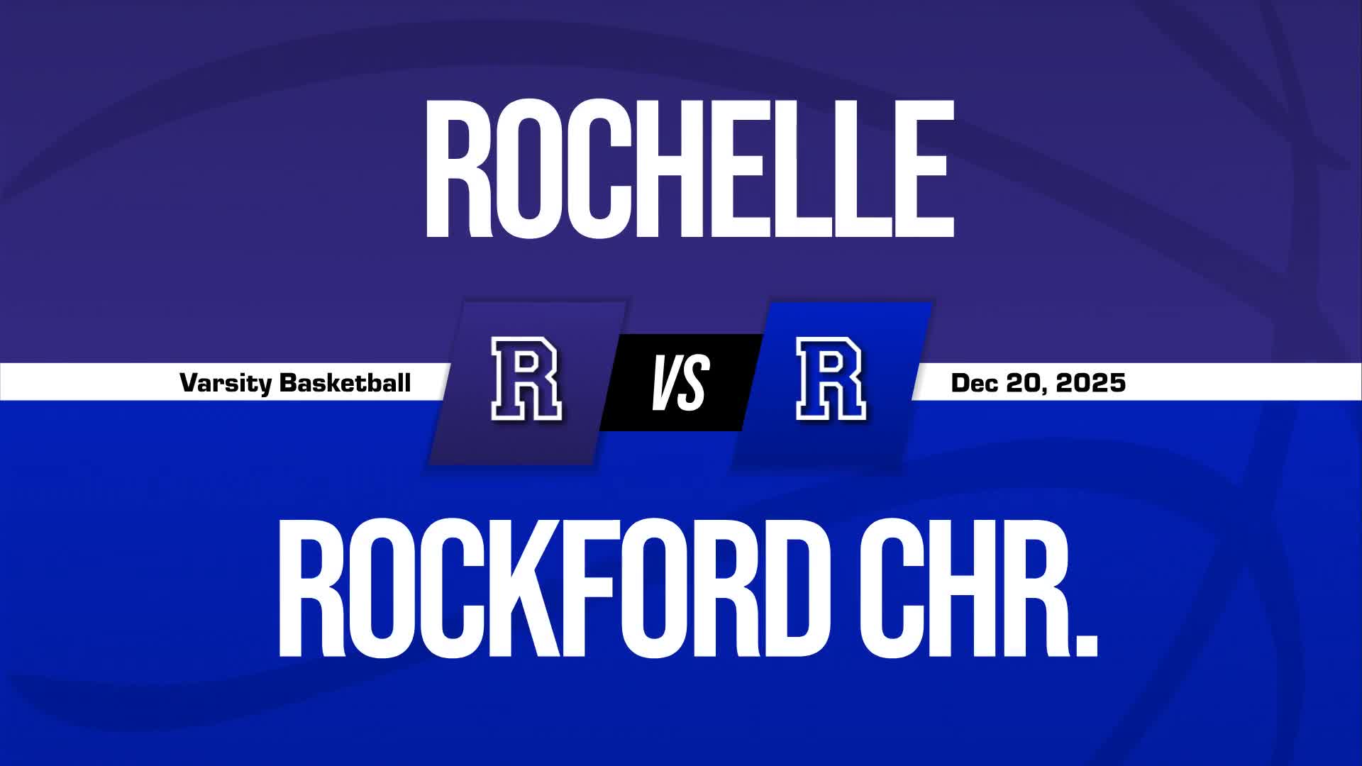 Basketball Recap: Rochelle Skates Past Rockford Christian with Ease + How To Watch