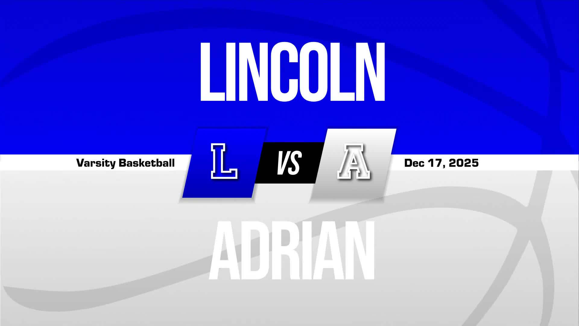 Basketball Recap: Lincoln Drops Season-High Score on Adrian + How To Watch