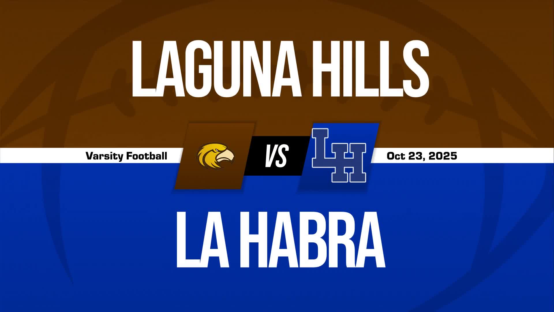 Football Recap: Laguna Hills Comes Up Short