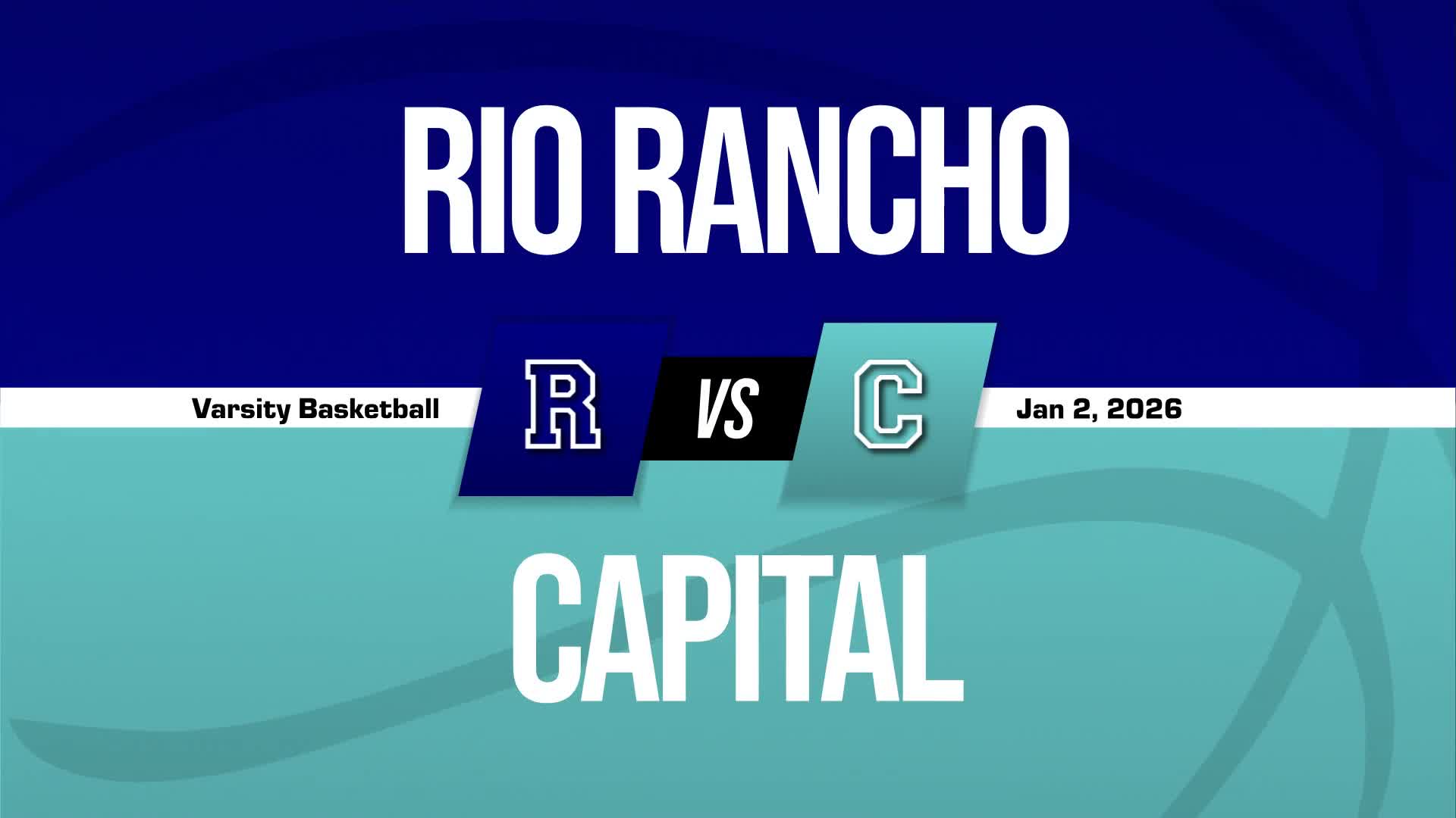 Basketball Recap: 12 Straight Home  Wins for Rio Rancho + How To Watch