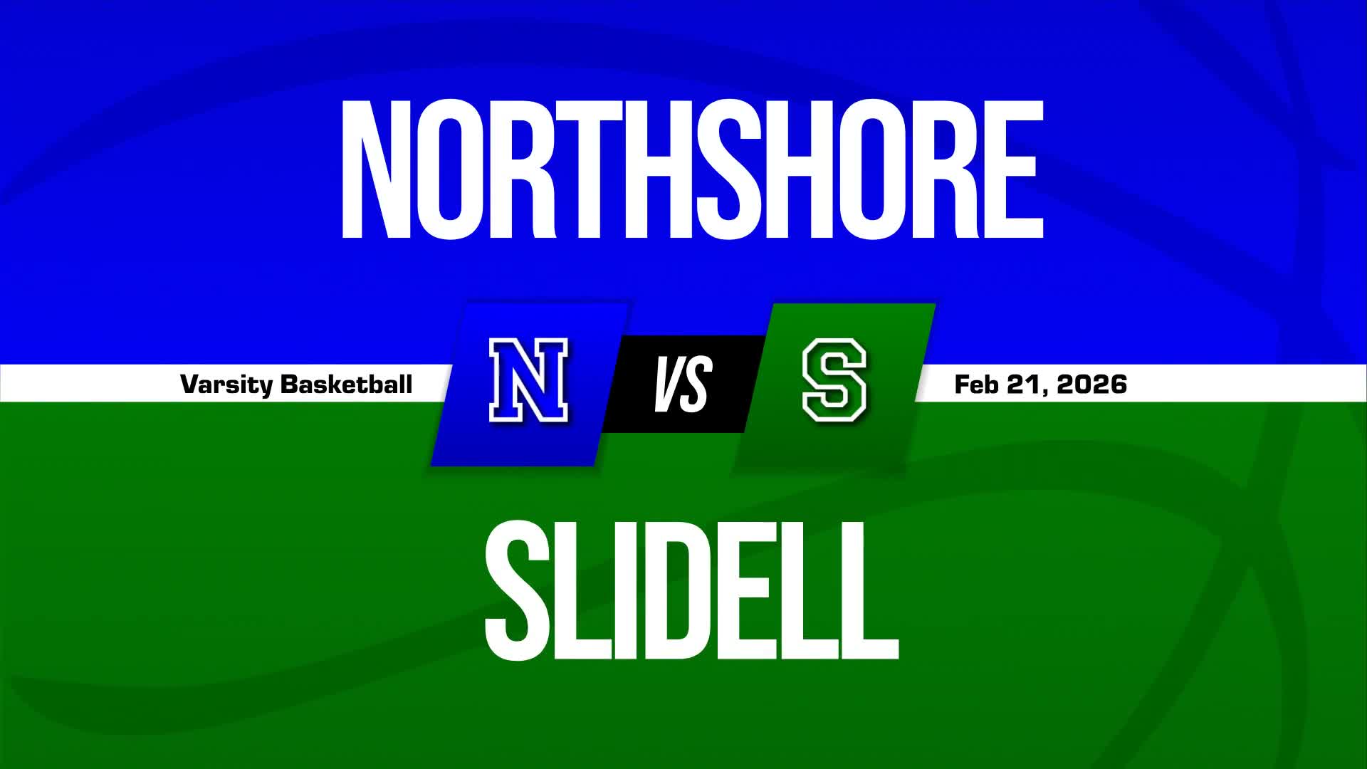 Basketball Recap: Slidell Comes Up Short + How To Watch