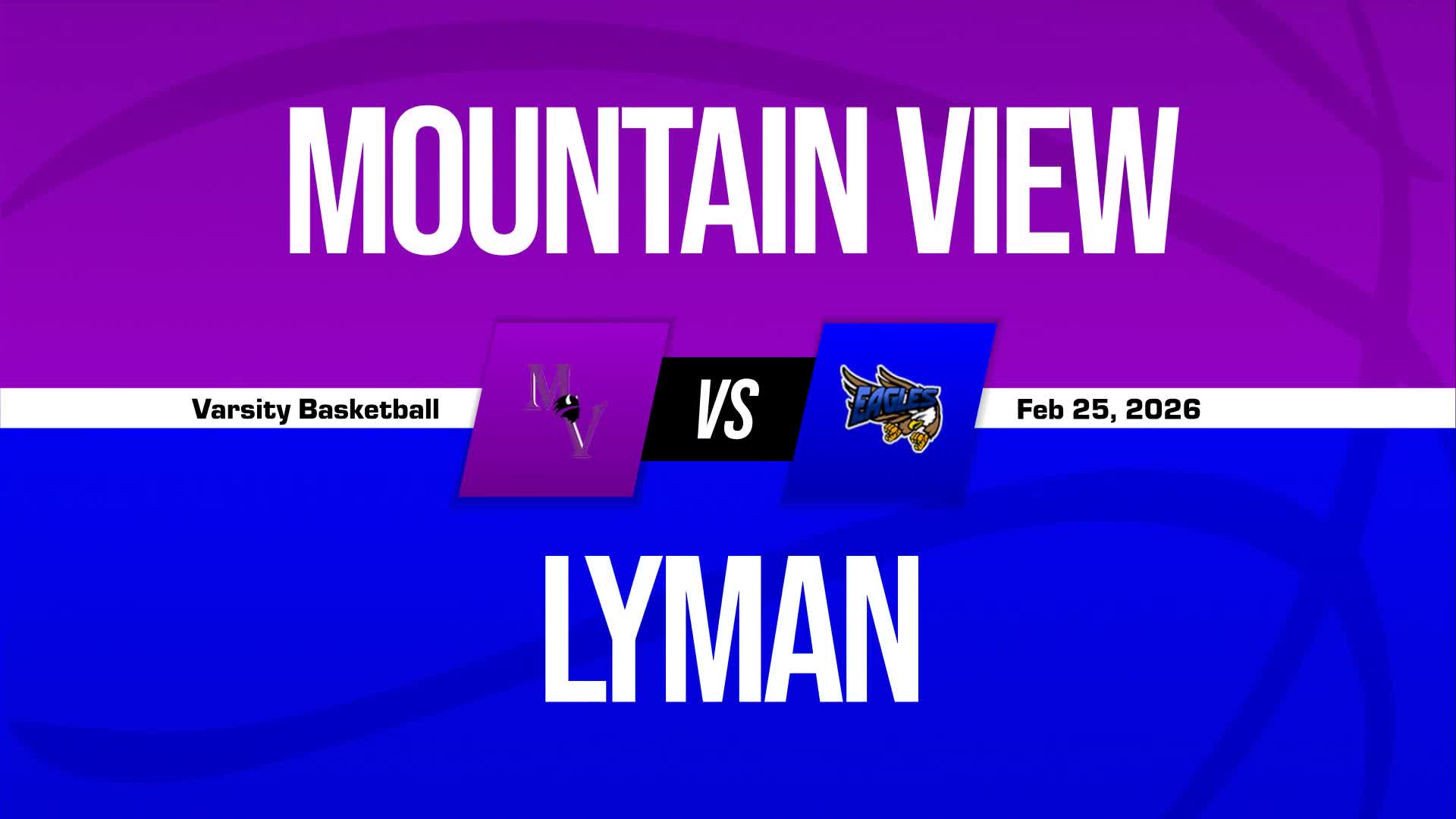 Basketball Recap: Lyman Has No Trouble Against Mountain View + How To Watch