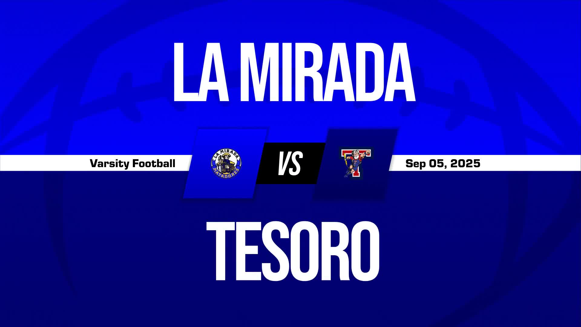 Football Game Preview: La Mirada Matadores vs. Paramount Pirates + Official Tickets