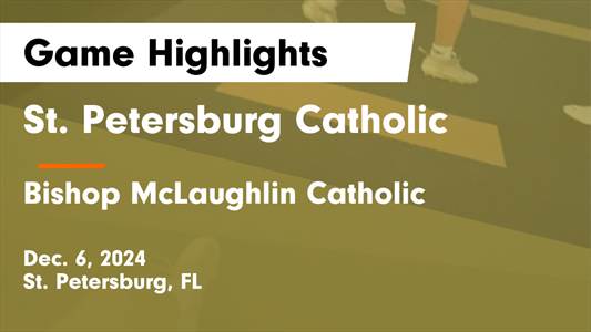 Basketball Recap: Friday's  Loss Ends Bishop Mclaughlin Catholic