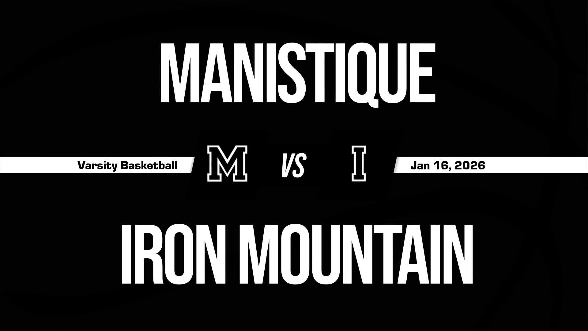 Basketball Recap: Manistique Comes Up Short + How To Watch