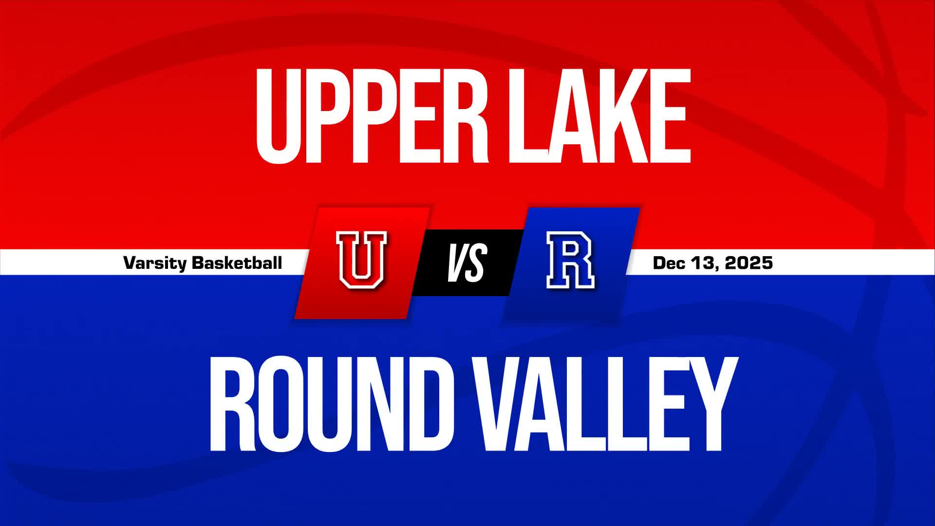 Basketball Recap: Round Valley Comes Up Short + How To Watch