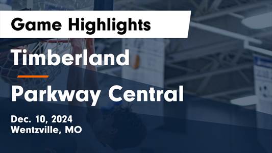 Basketball Recap: Parkway Central Comes Up Short