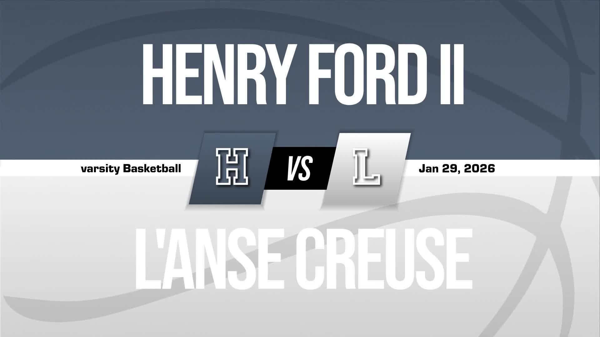 Basketball Recap: L'Anse Creuse Victorious + How To Watch