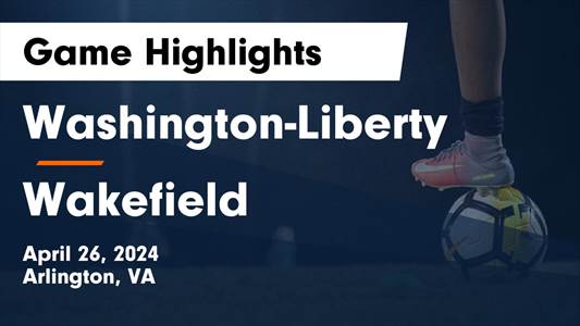 Soccer Game Preview: Washington-Liberty Plays at Home