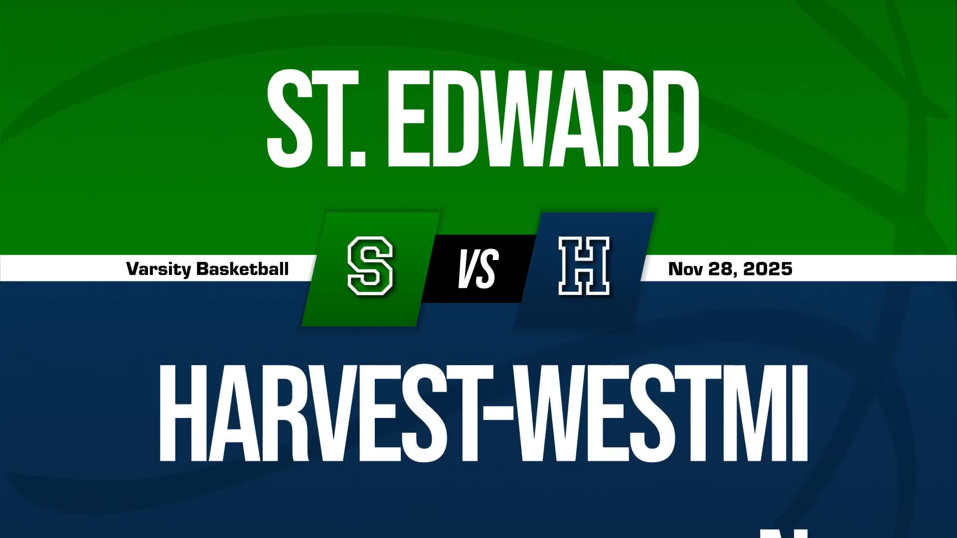 Basketball Recap: Harvest-Westminster's Undefeated Season over After Three Games + How To Watch