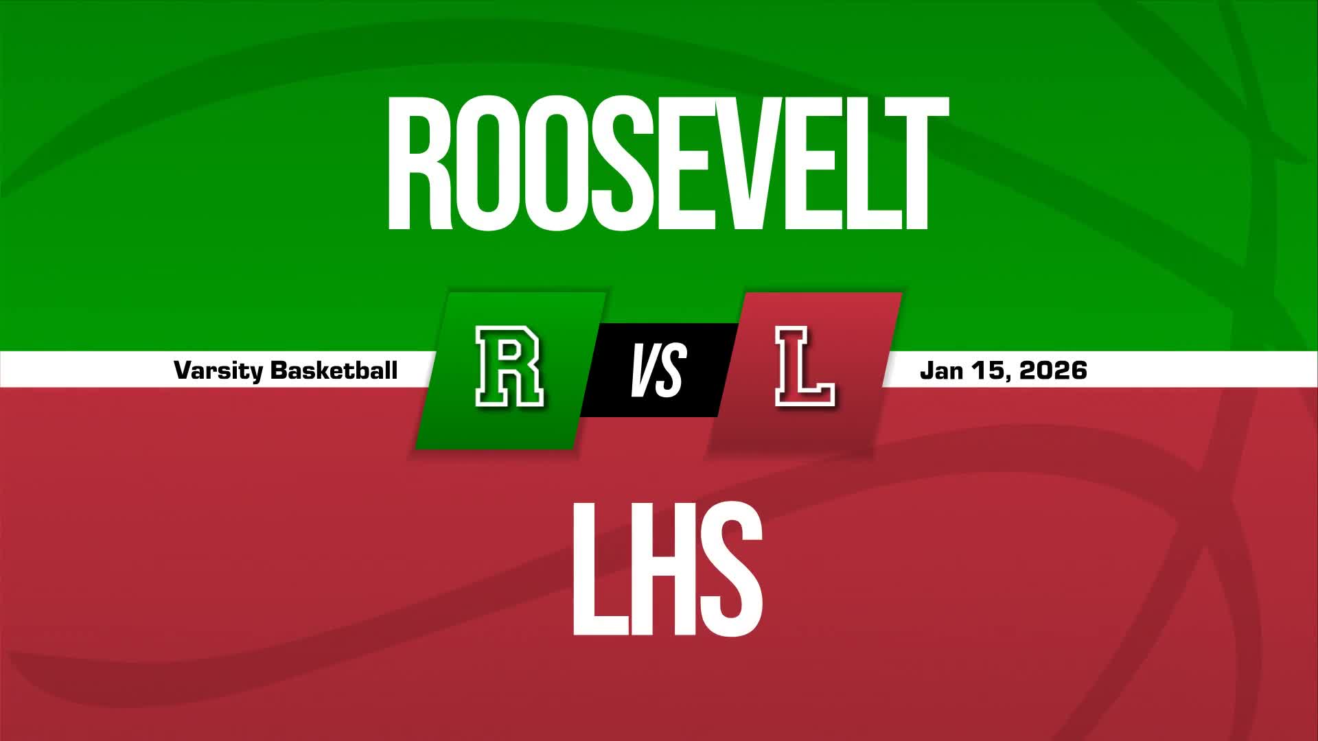 Basketball Recap: Roosevelt Piles Up the Points Against Lincoln + How To Watch