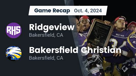 Football Recap: Ridgeview Comes Up Short