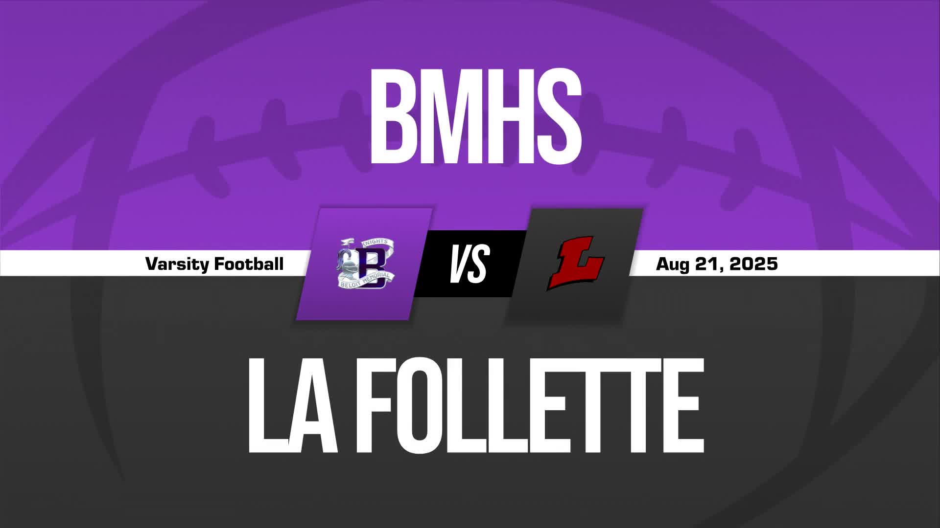 Football Recap: Beloit Memorial Comes Up Short  on the Road Against Madison La Follette + How To Watch