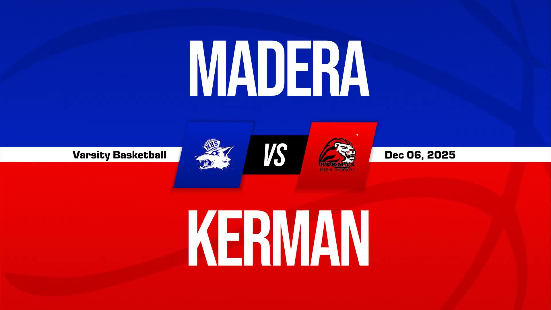Basketball Recap: Madera Takes a Loss + How To Watch
