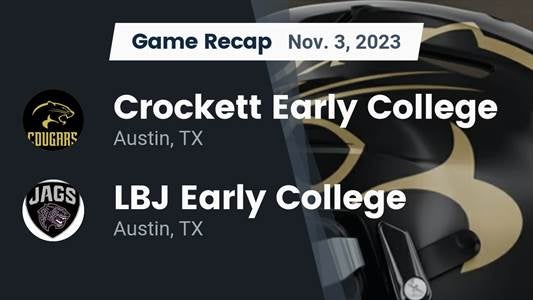 Crockett vs. LBJ Austin