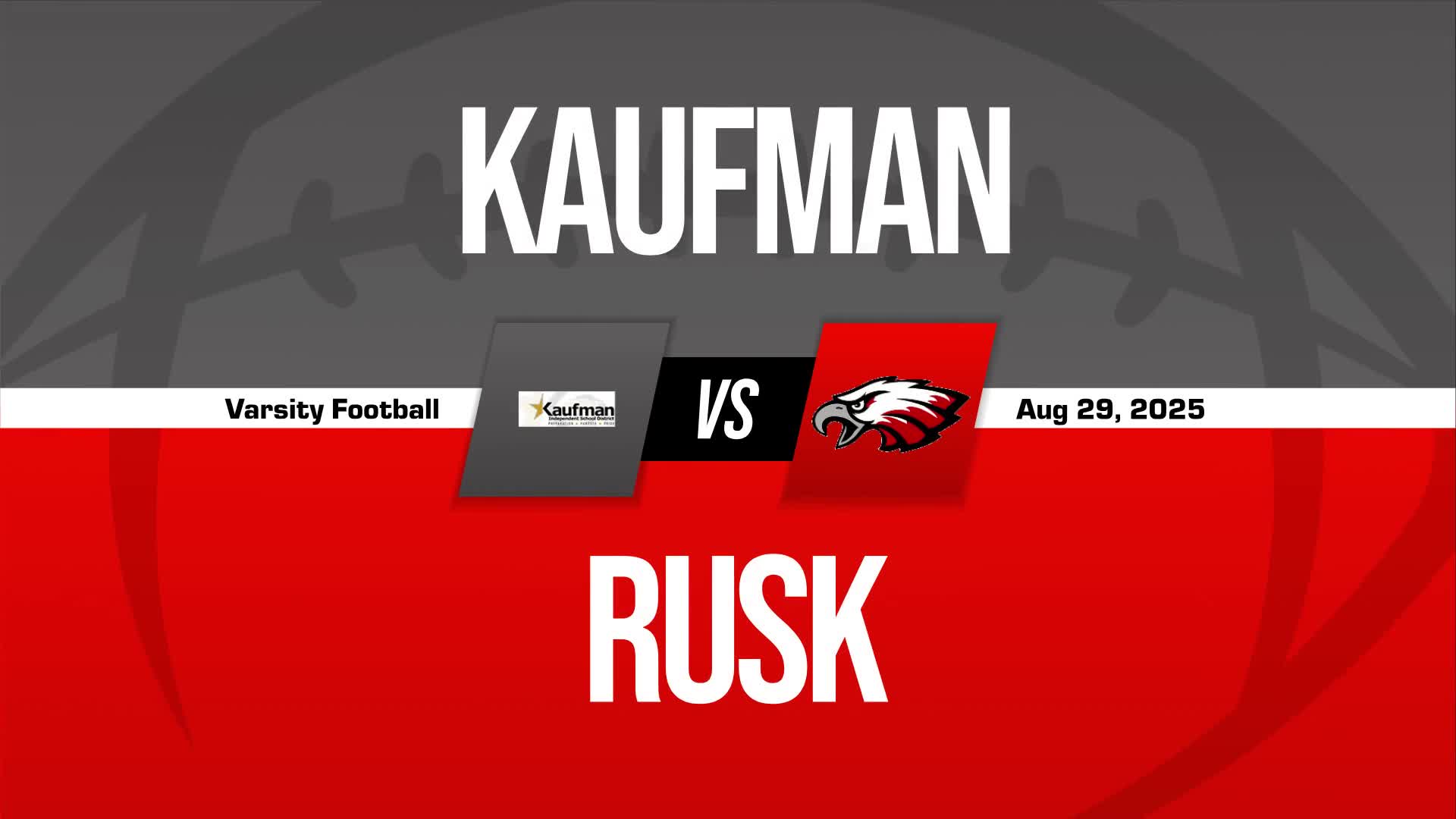 Football Game Preview: Rusk Eagles vs. Canton Eagles