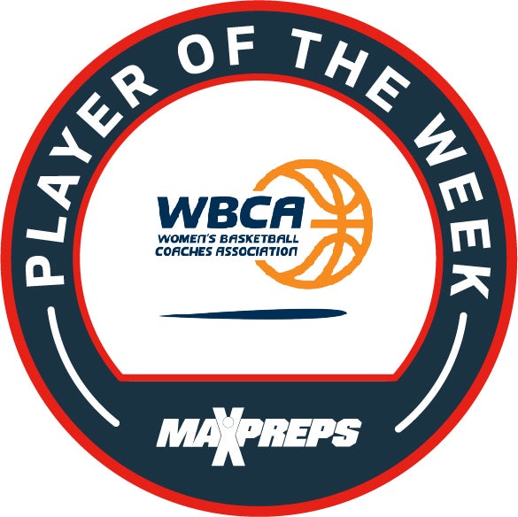 MaxPreps/WBCA Players of the Week