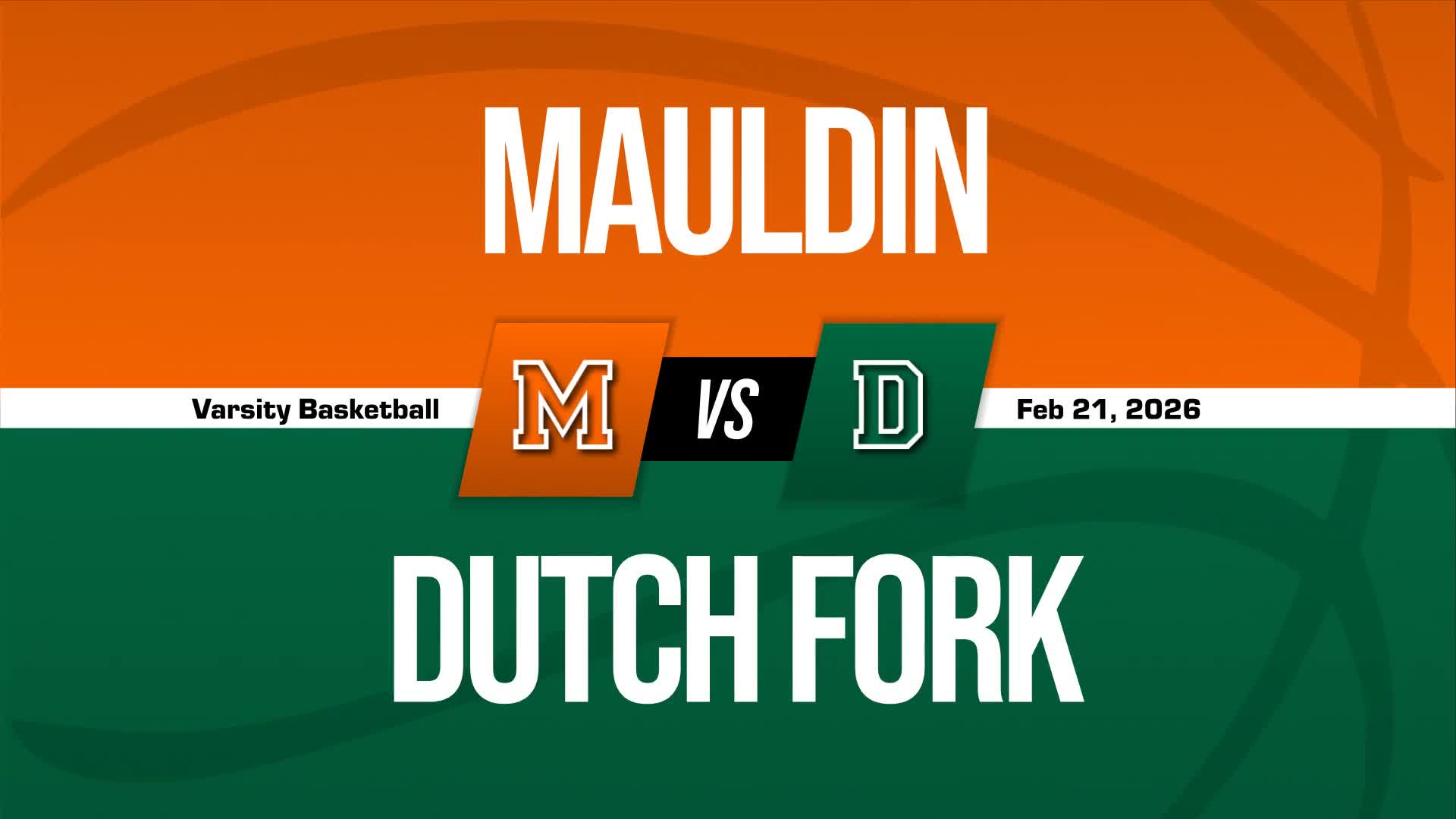Basketball Recap: Dutch Fork Finds Playoff Glory Versus Mauldin + How To Watch