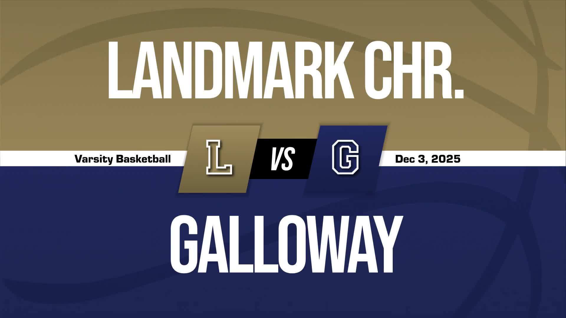 Basketball Recap: Landmark Christian Comes Up Short + How To Watch