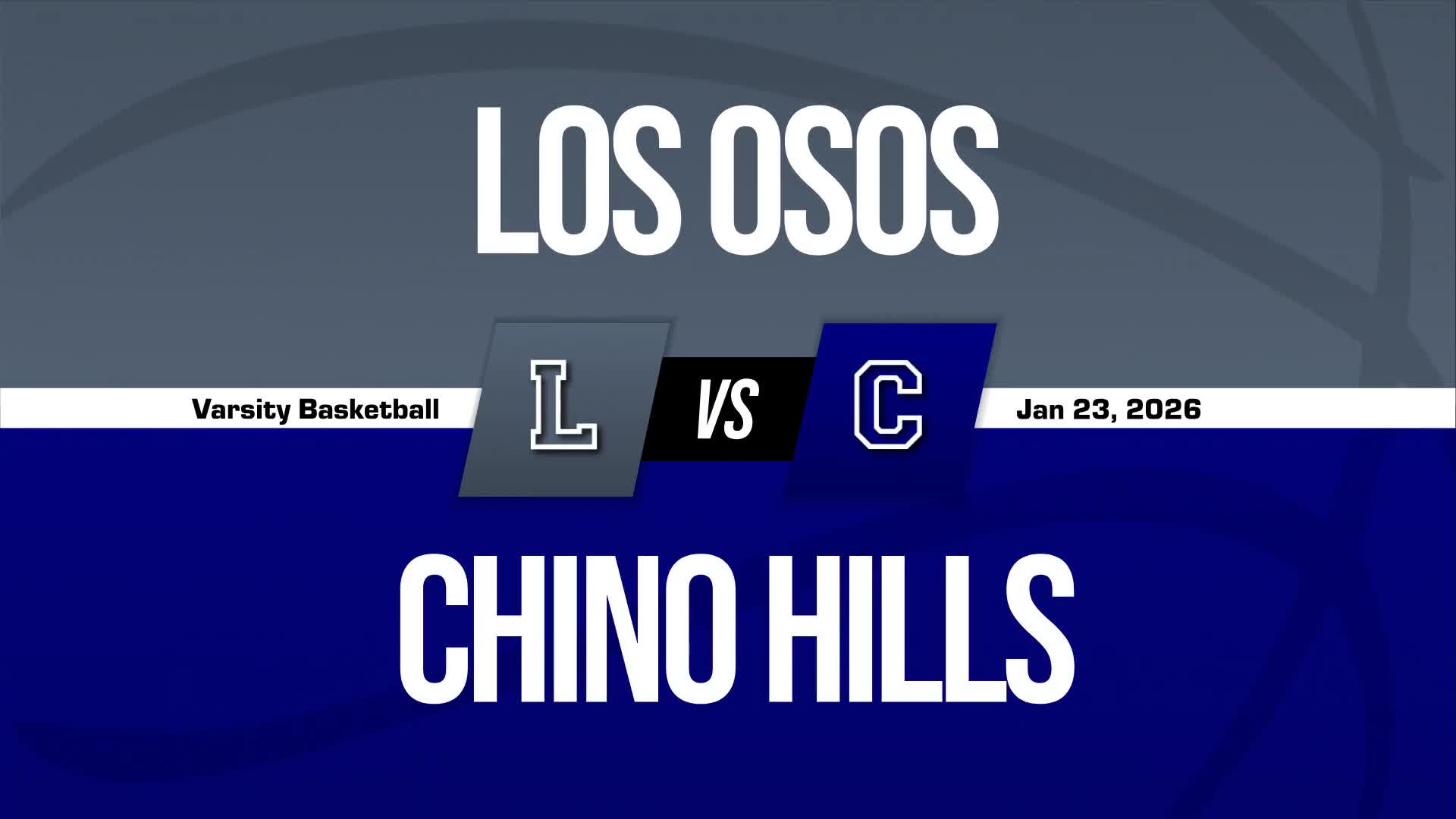 Basketball Recap: Chino Hills Drops Highest Score of Season Against Rancho Cucamonga + How To Watch