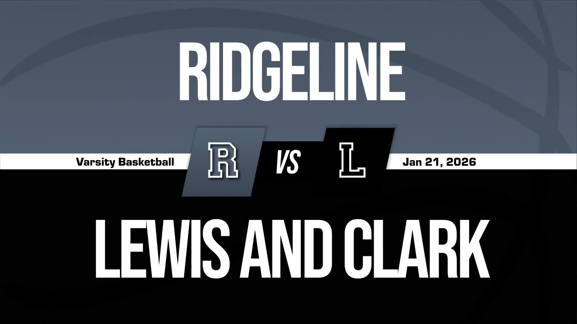 Basketball Game Preview: Lewis & Clark Tigers vs. Cheney Blackha