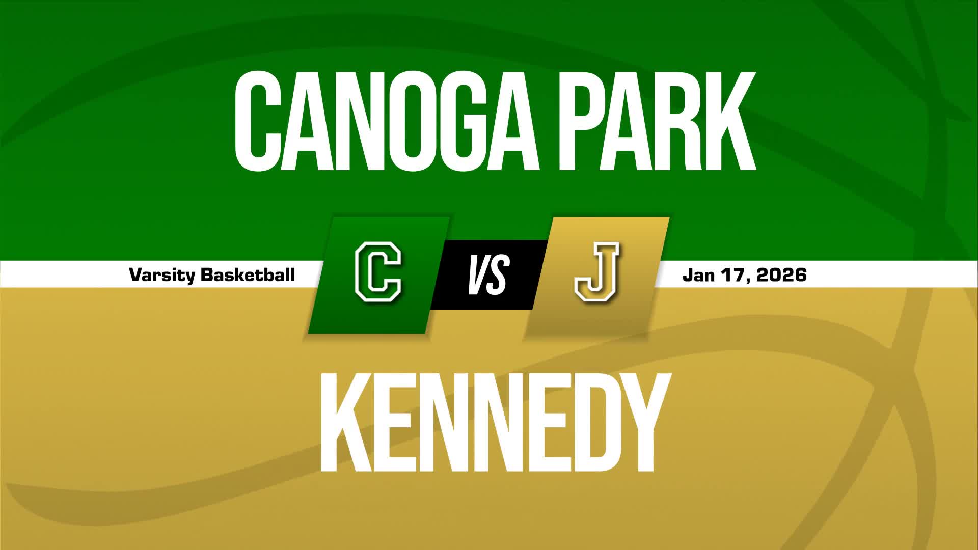 Basketball Game Preview: Kennedy Golden Cougars vs. Sylmar Spartans