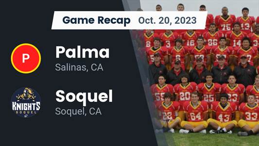 Football Game Recap: Palma Chieftains vs. Soquel Knights