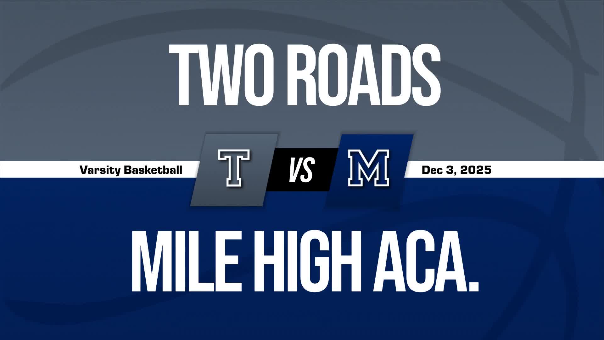 Basketball Recap: Mile High Academy Comes Up Short