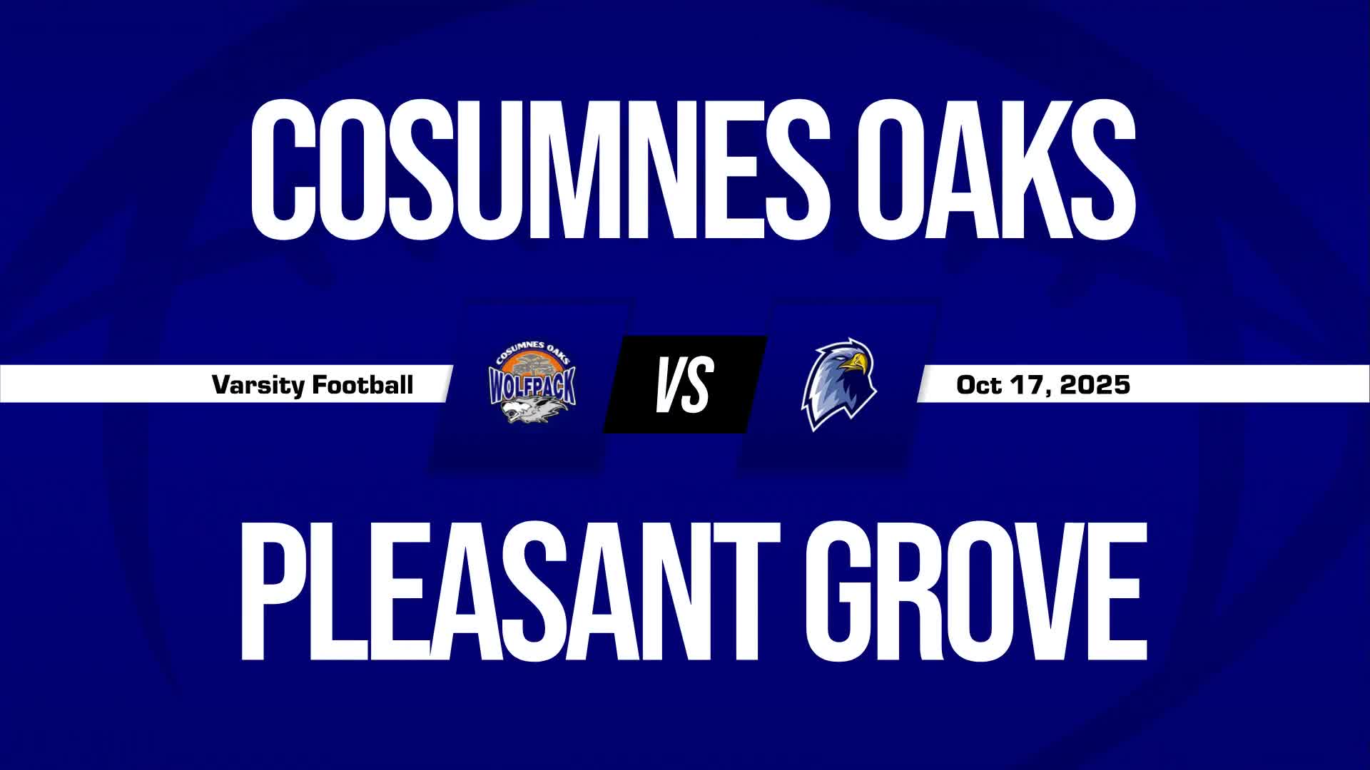 Football Game Preview: Pleasant Grove Eagles vs. Elk Grove Thundering Herd + Official Tickets