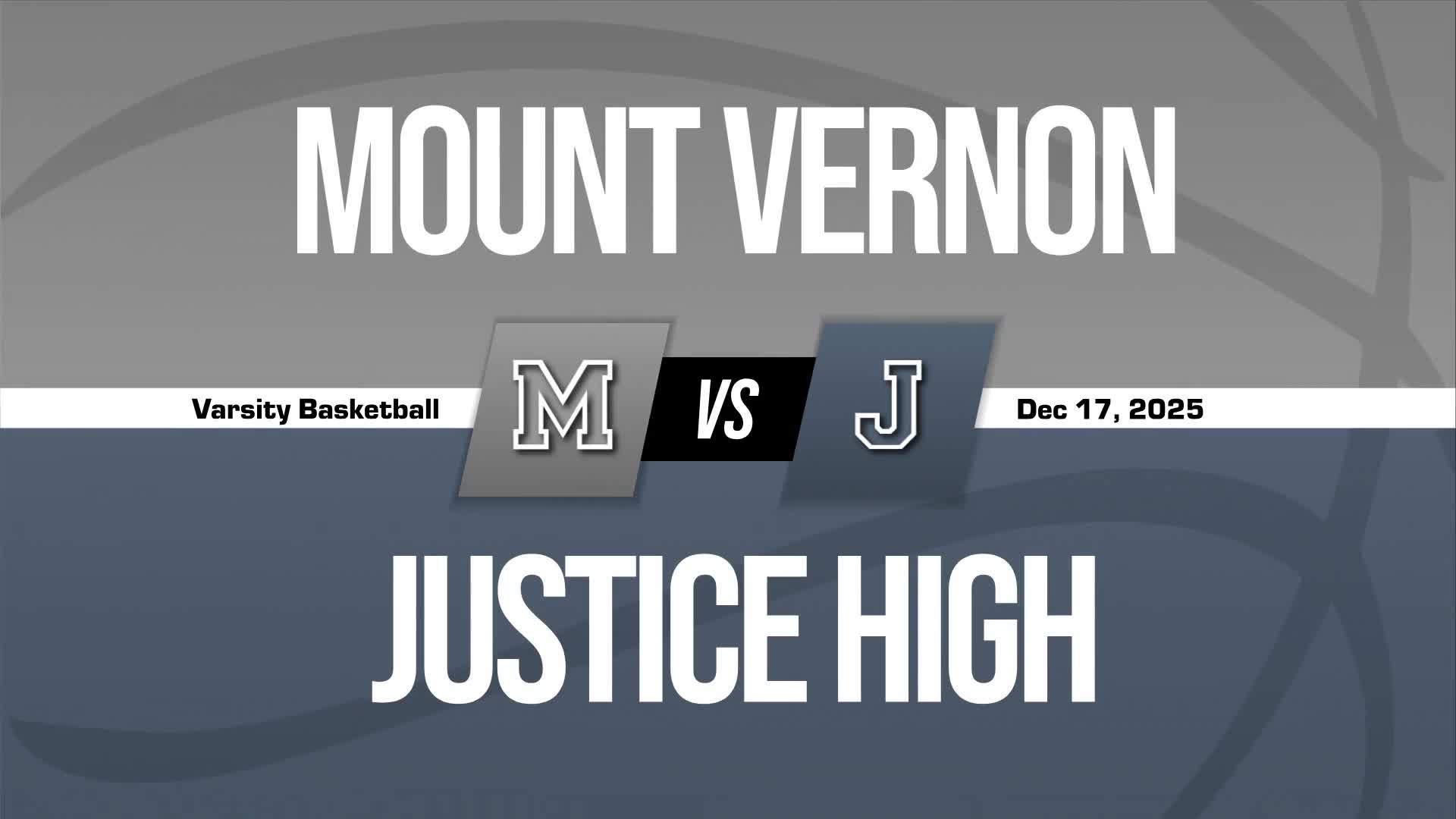 Basketball Recap: Justice Sets Scoring Season-High Against Mount Vernon + How To Watch