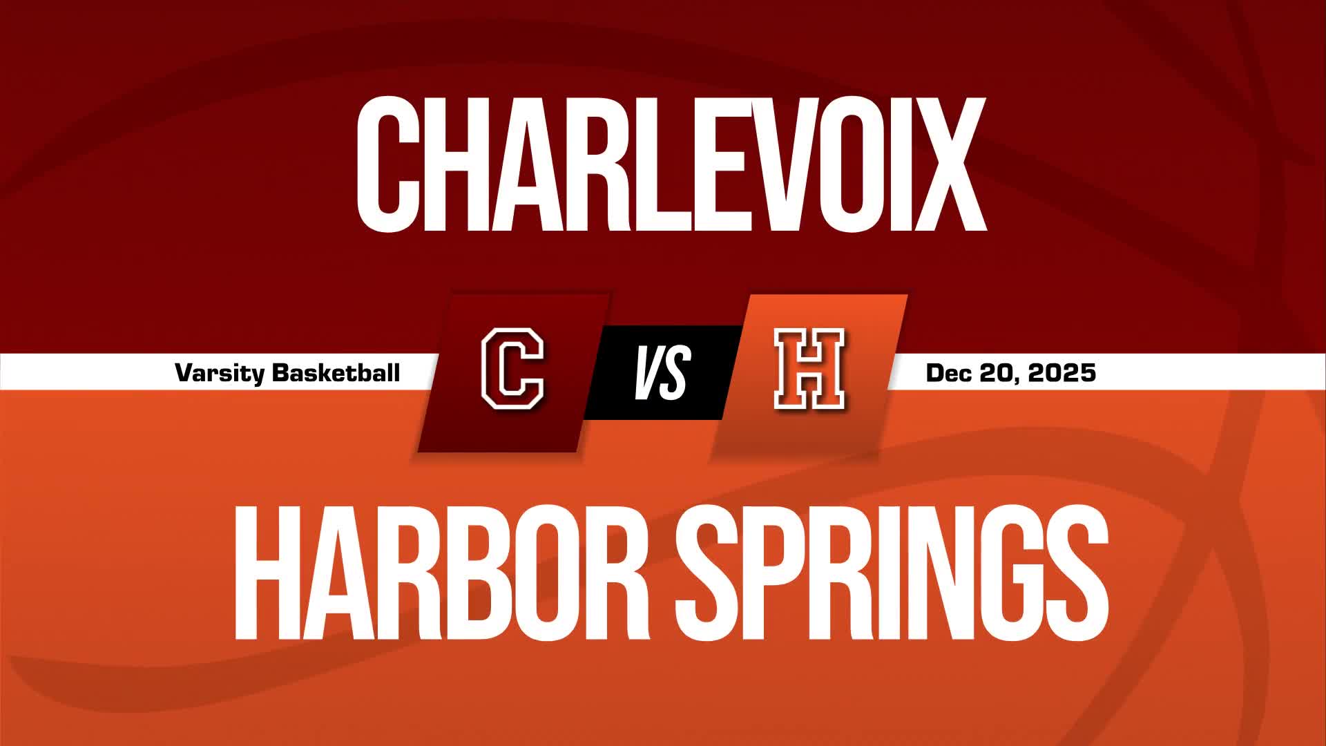 Basketball Recap: Harbor Springs Piles Up the Points Against Charlevoix + How To Watch