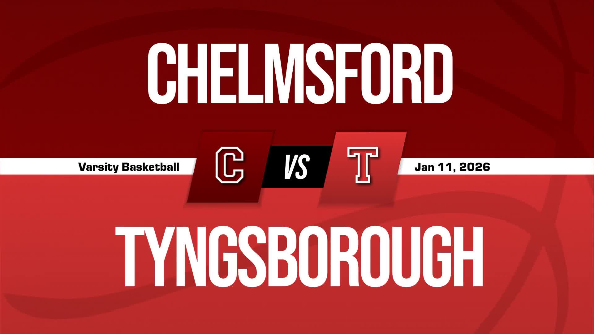 Basketball Recap: Chelmsford Puts Losing Streak Behind Them + How To Watch