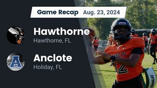 Football Recap: Hawthorne Starts off Right with Win over Anclote