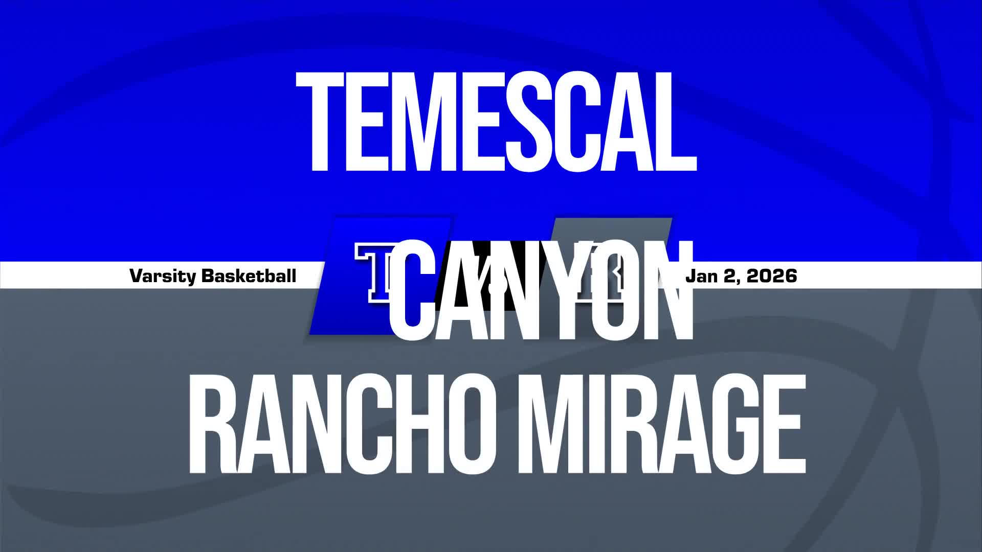 Basketball Game Preview: Temescal Canyon Titans vs. Tahquitz Titans + How To Watch