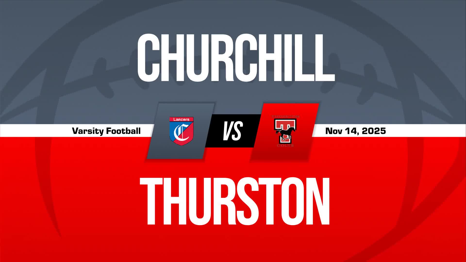 Football Recap: Churchill's Run of Four Straight  Victories Now Over + How To Watch
