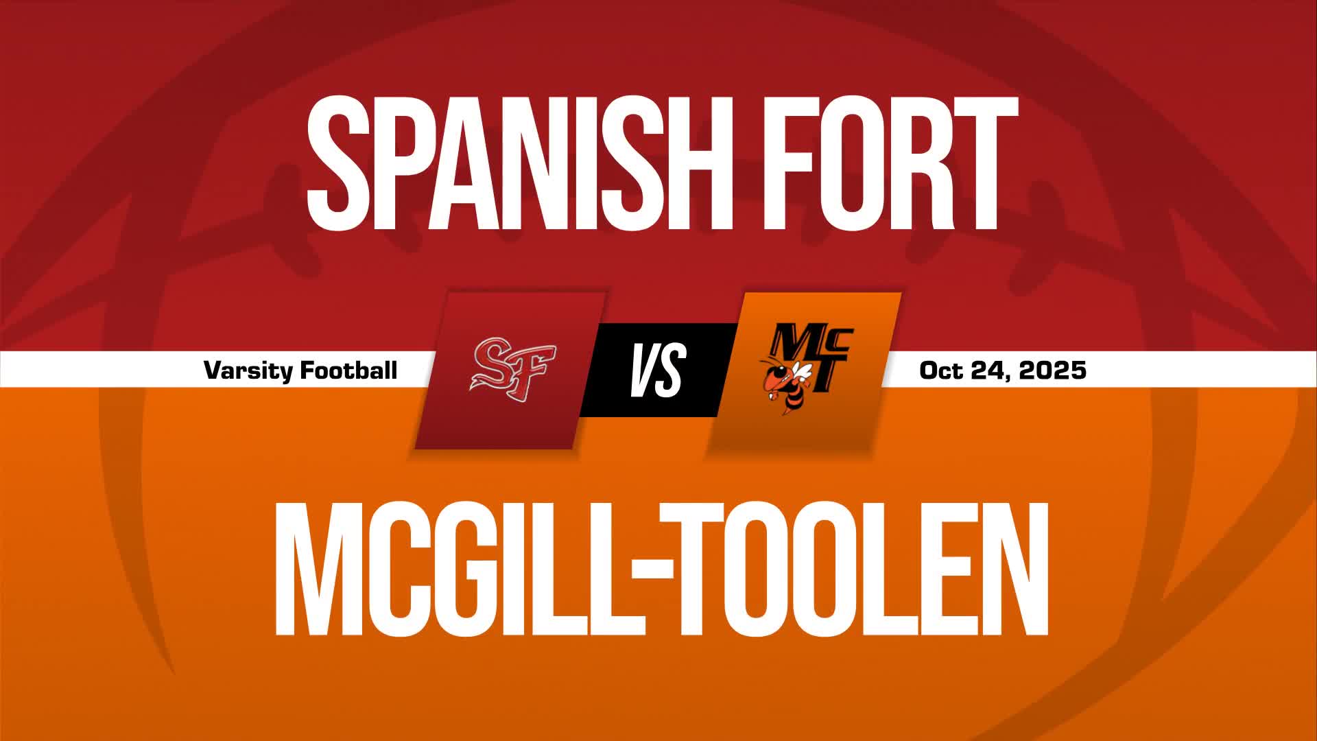 Football Recap: Spanish Fort Comes Up Short + How To Watch