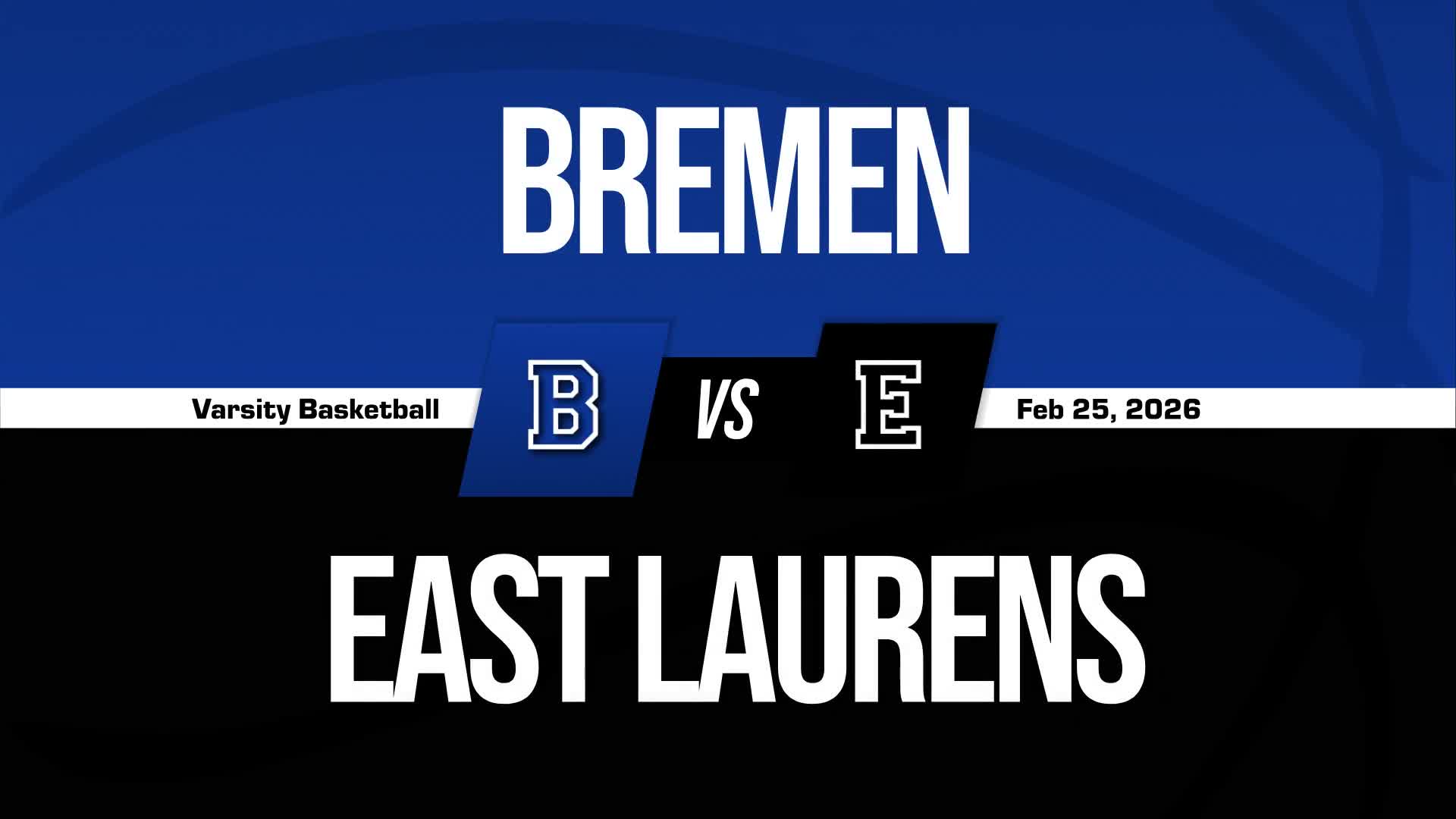 Basketball Recap: Bremen Falls Short of East Laurens in the Playoffs + How To Watch