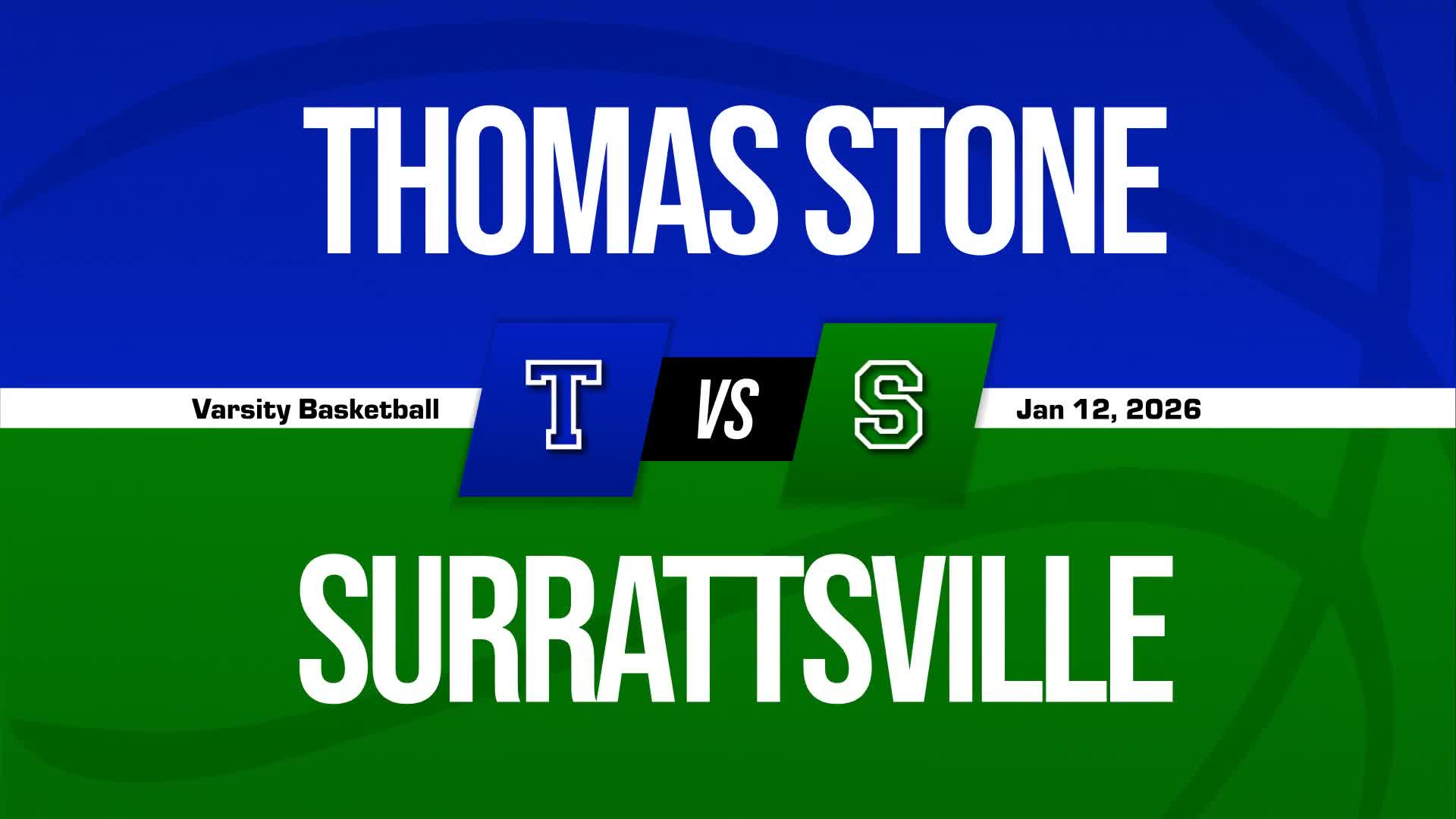 Basketball Recap: Thomas Stone Piles Up the Points Against Surrattsville + How To Watch