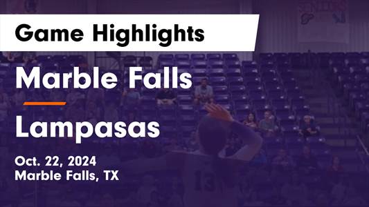 Volleyball Recap: Marble Falls Has No Trouble Against Lampasas