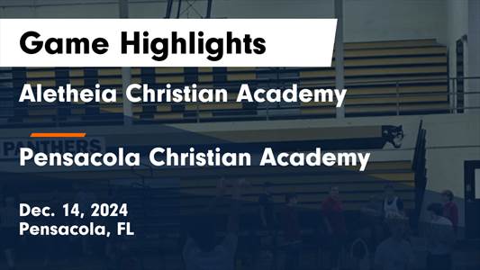 Basketball Recap: Pensacola Christian Academy Gets the Win