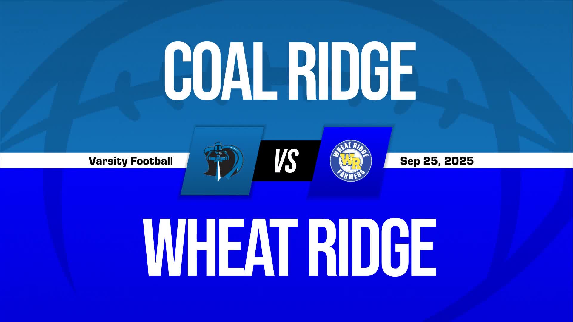 Football Recap: Wheat Ridge Takes a Loss + How To Watch