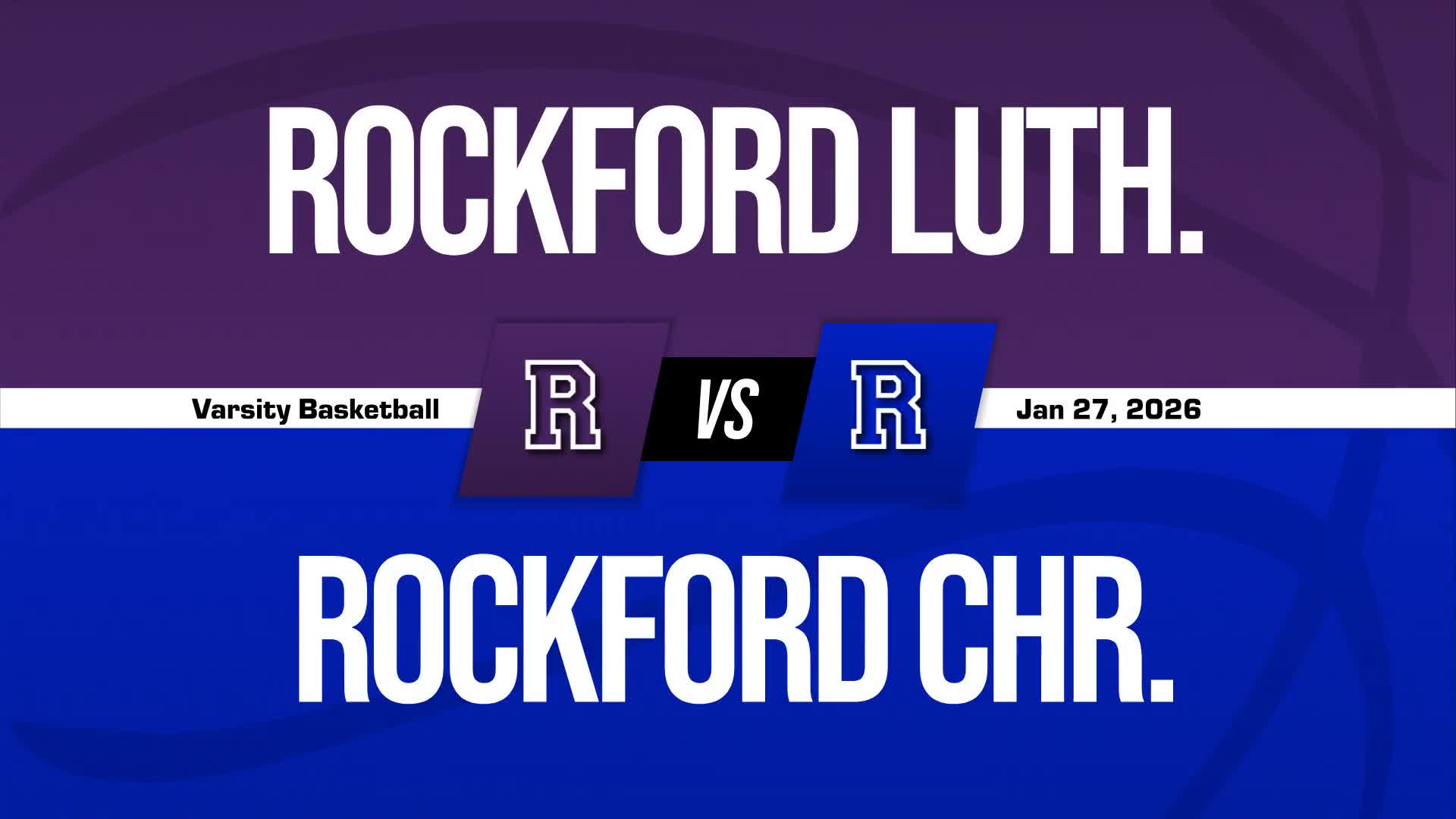 Basketball Recap: Rockford Christian Comes Up Short + How To Watch