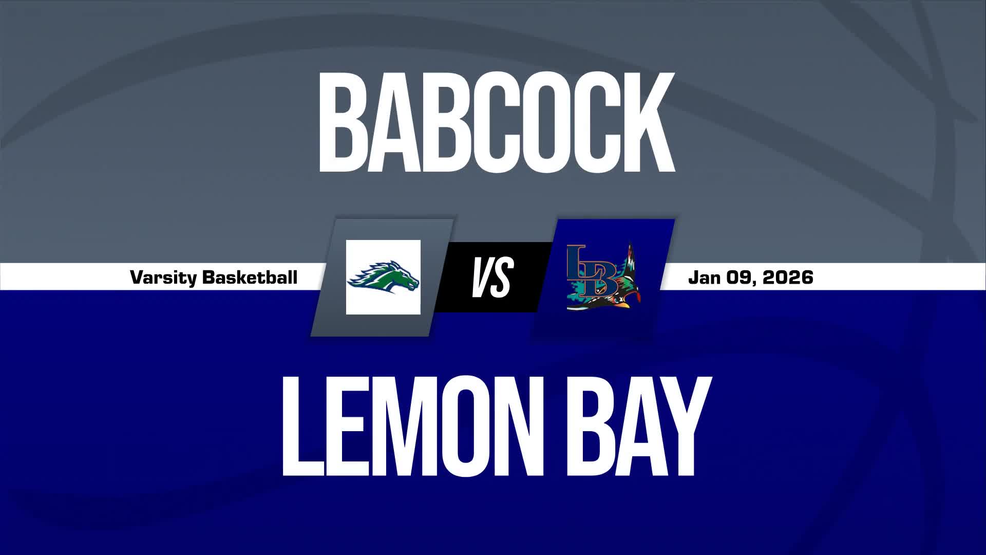 Basketball Recap: Lemon Bay Finds Home Court Redemption Against Babcock + How To Watch