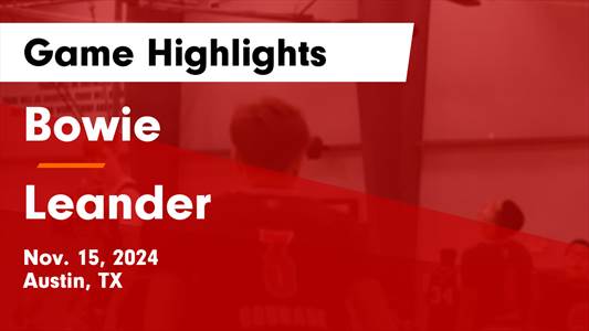 Basketball Recap: Leander's Winning Streak Snapped at Eight Game