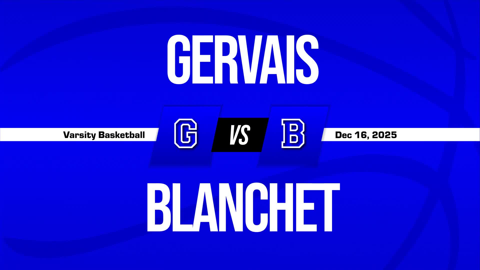 Basketball Recap: Gervais Takes a Loss + How To Watch