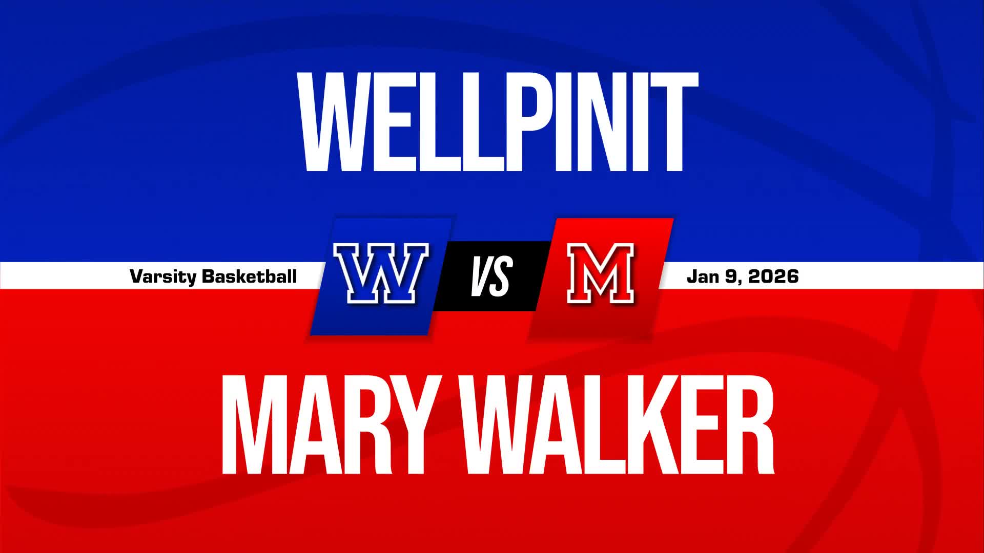 Basketball Recap: Mary Walker Comes Up Short + How To Watch
