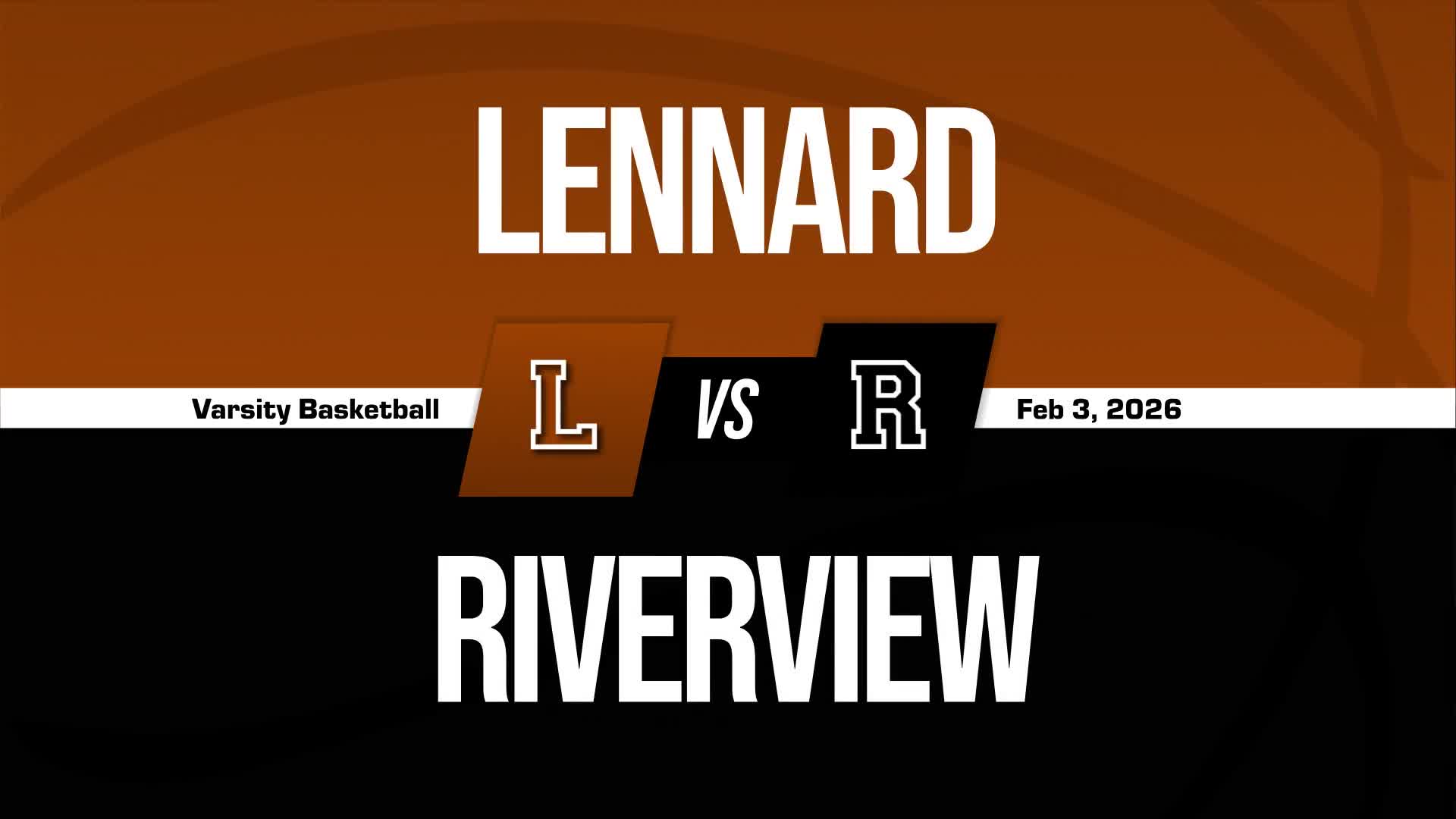 Basketball Recap: Lennard Victorious + How To Watch