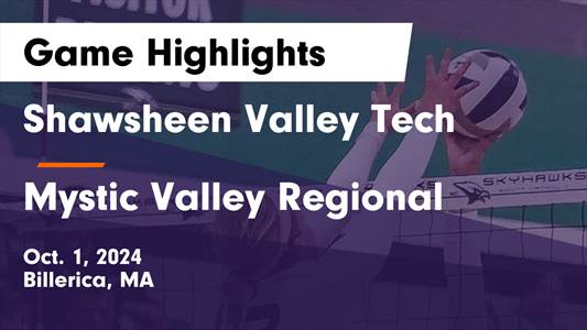 Volleyball Recap: Shawsheen Valley Tech Beats Mystic Valley Regi