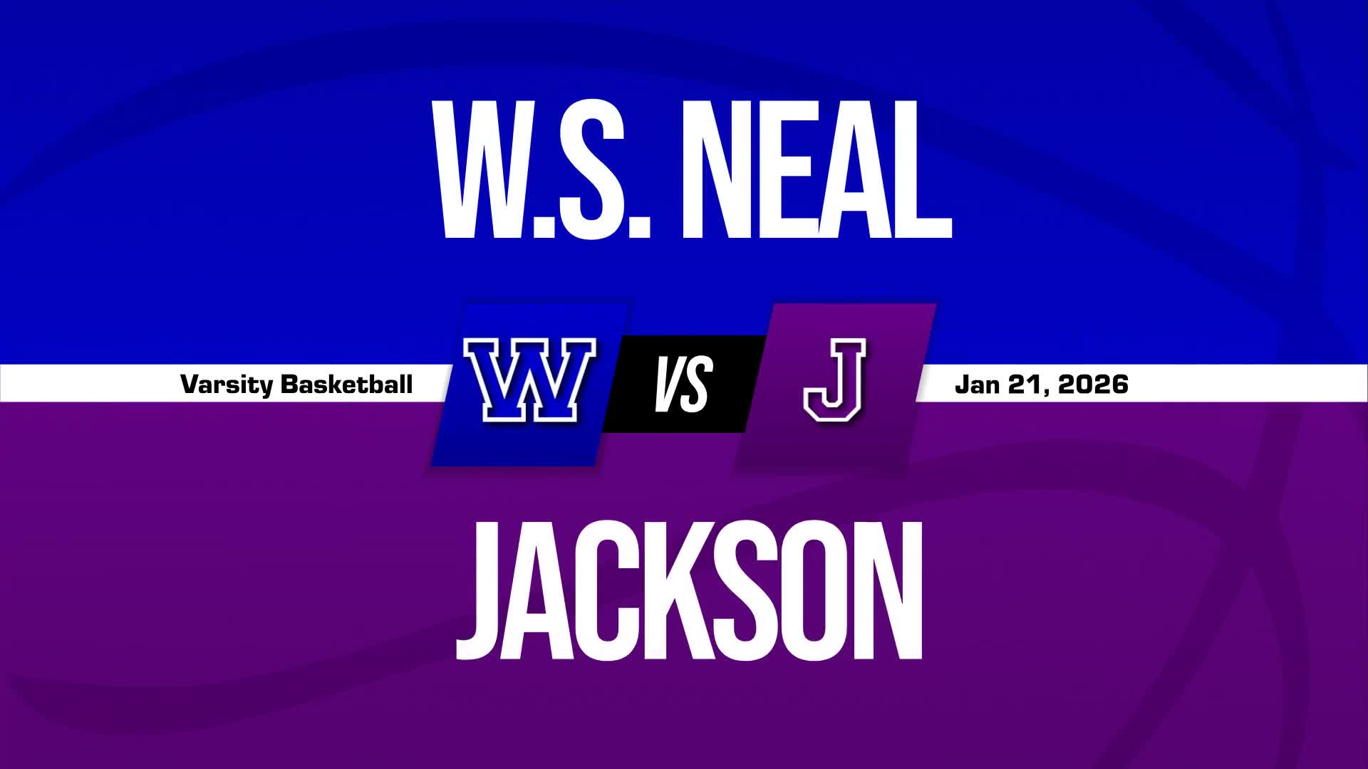 Basketball Recap: W.S. Neal Gets the Win