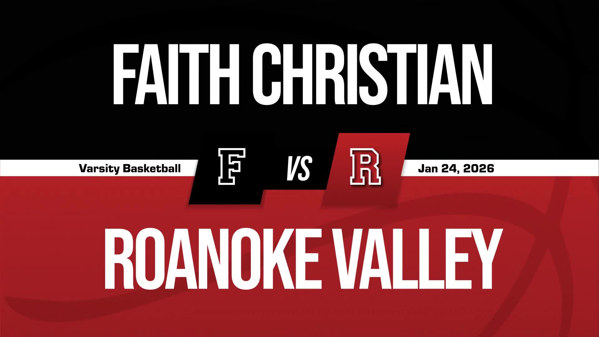 Basketball Recap: Make It Five in a Row for Faith Christian + How To Watch